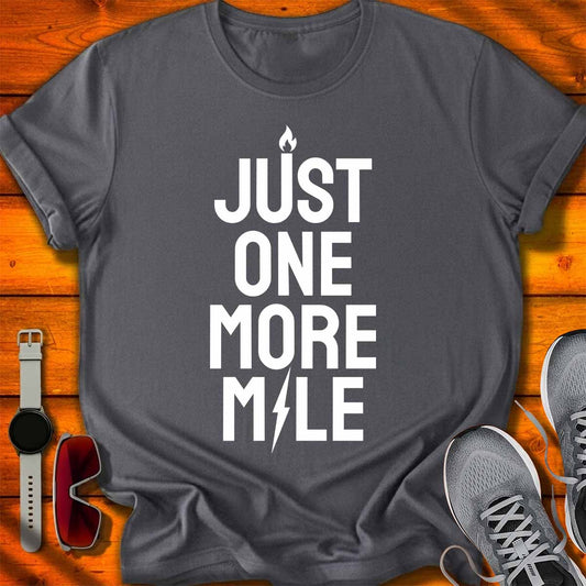 Just One More Mile T-Shirt DC UF