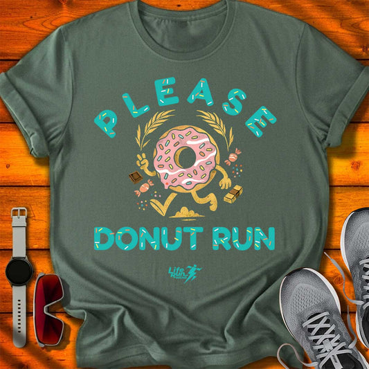 Please Donut Run T-Shirt DC UF