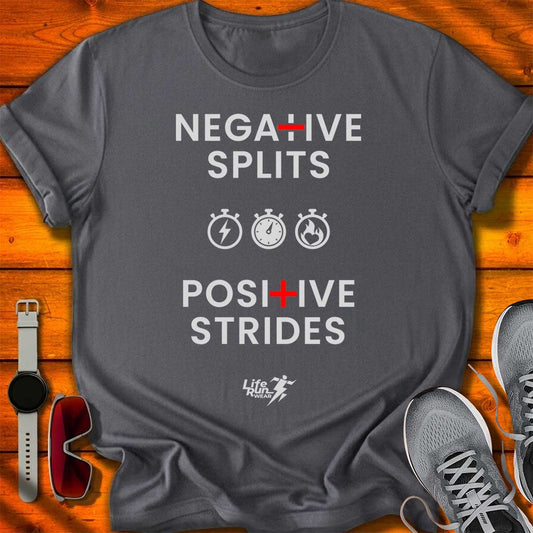 Negative Splits Positive Strides T-Shirt DC UF