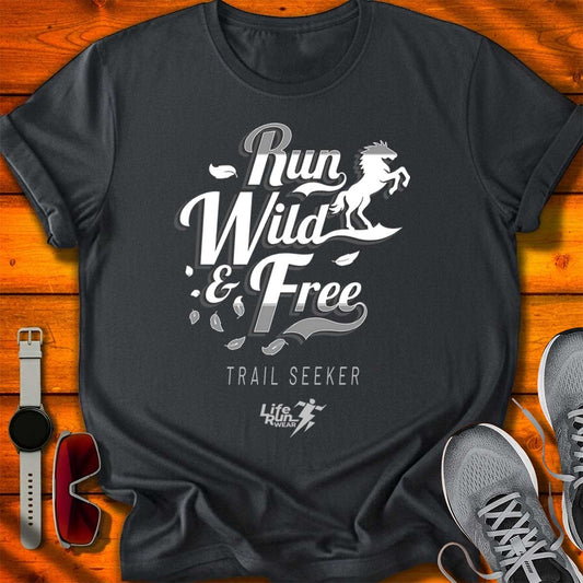 Run Wild & Free T-Shirt DC UF