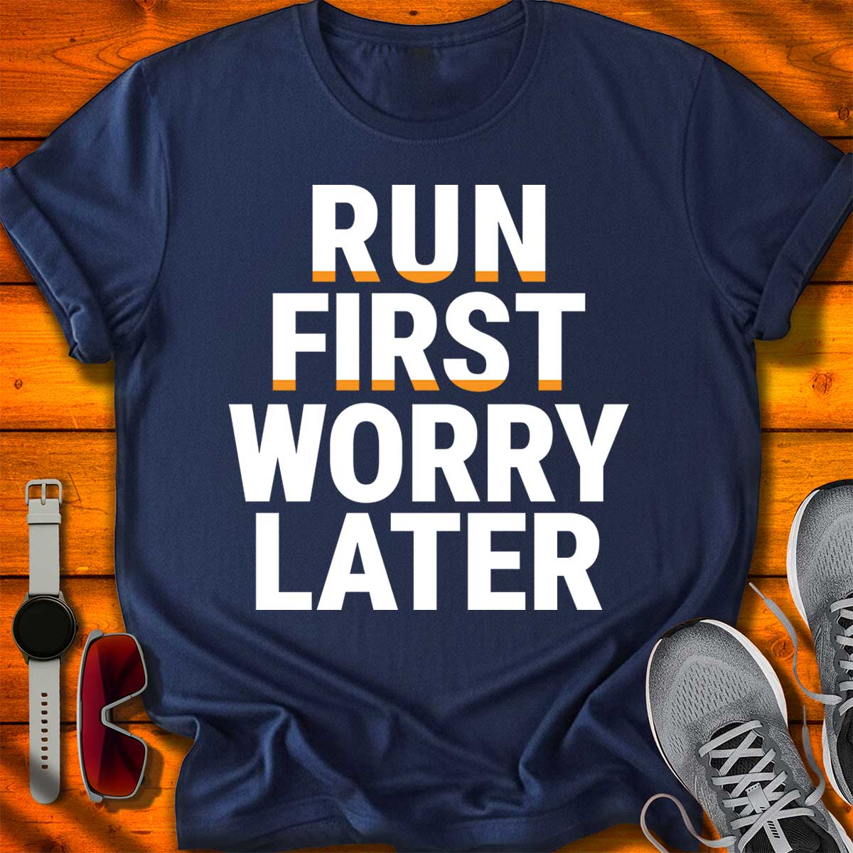 Run First Worry Later — Bold Statement T-Shirt DC UF
