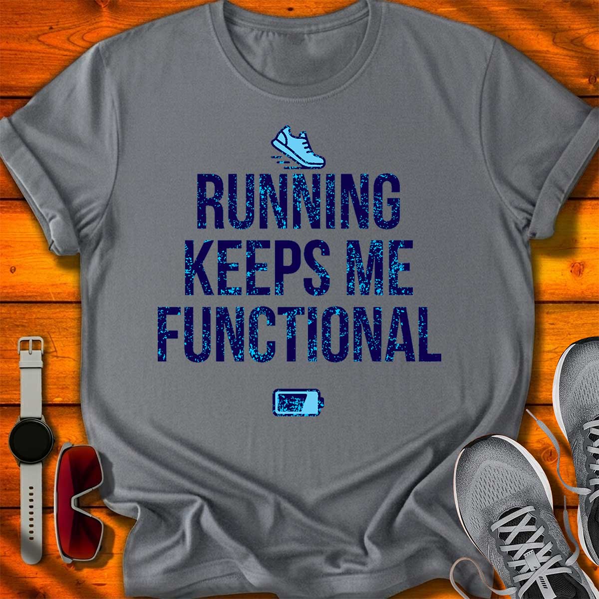 Running Keeps Me Functional T-Shirt LC UF