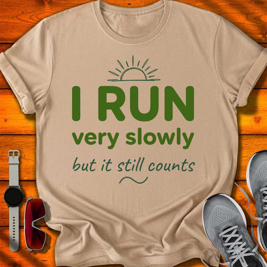 Run very Slowly T-Shirt LC UF