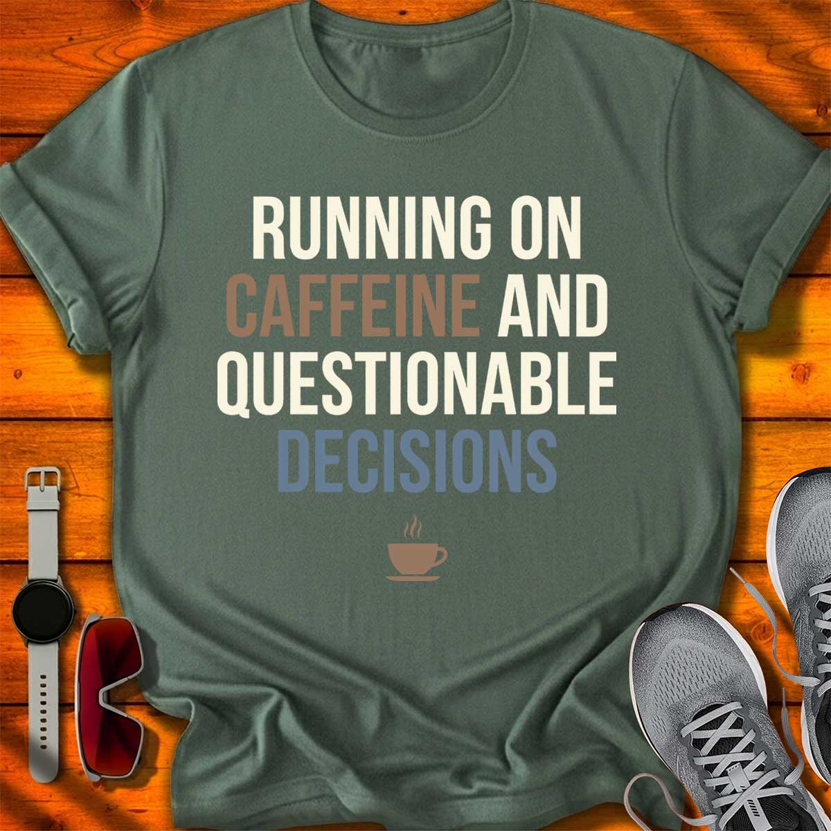 Caffeine & Questionable Decisions T-Shirt DC UF