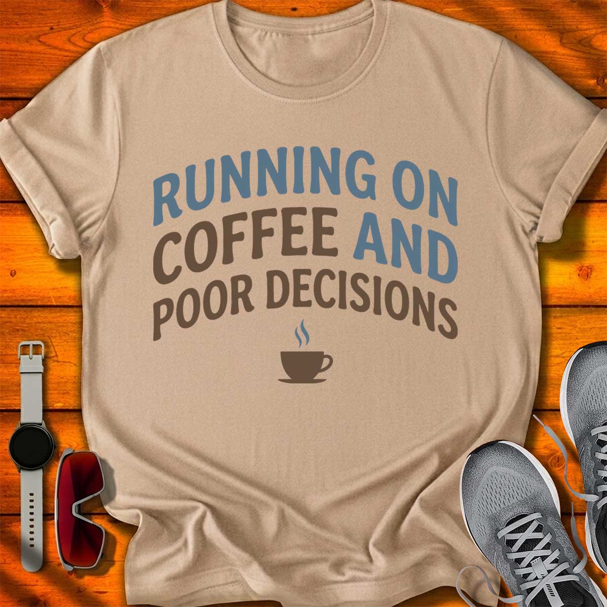 Coffee & Poor Decisions T-Shirt LC UF