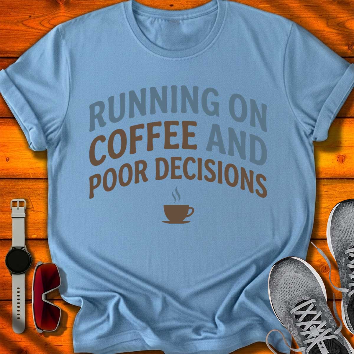 Coffee & Poor Decisions T-Shirt LC UF