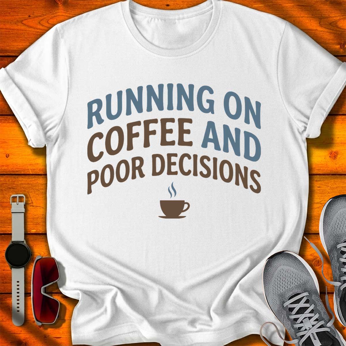 Coffee & Poor Decisions T-Shirt LC UF