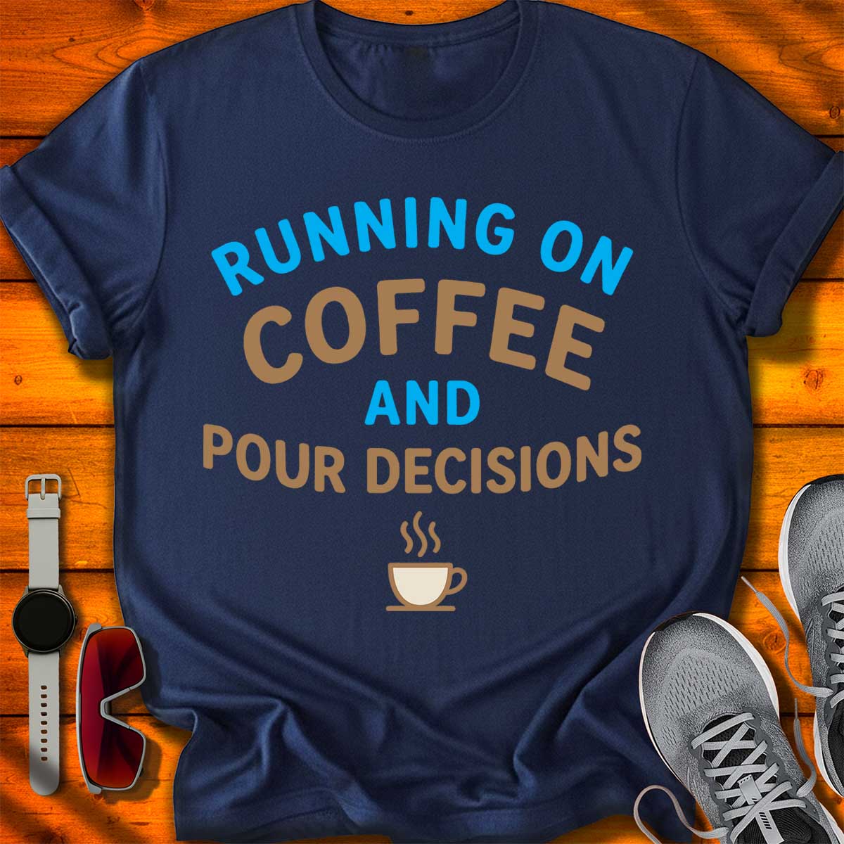 Coffee and Pour Decisions T-Shirt DC UF