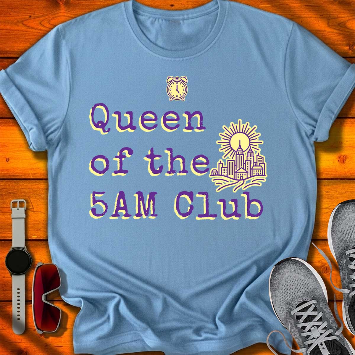 Queen of the 5AM Club T-Shirt LC UF