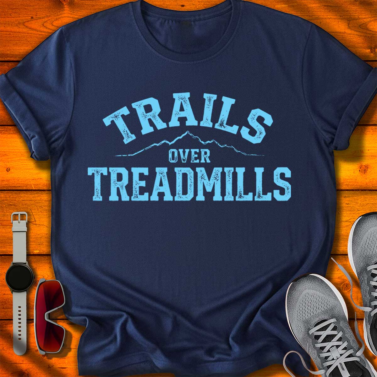 Trails Over Treadmills T-Shirt DC UF