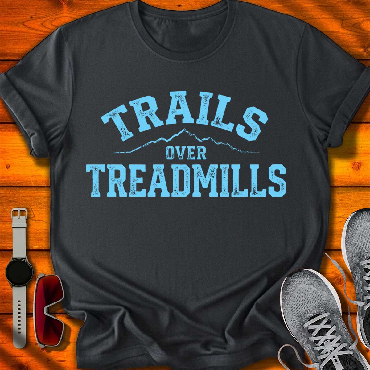 Trails Over Treadmills T-Shirt DC UF