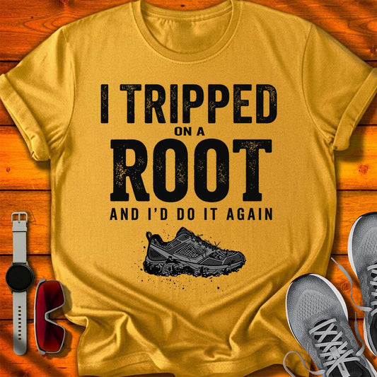 I tripped on a Root T-Shirt LC UF