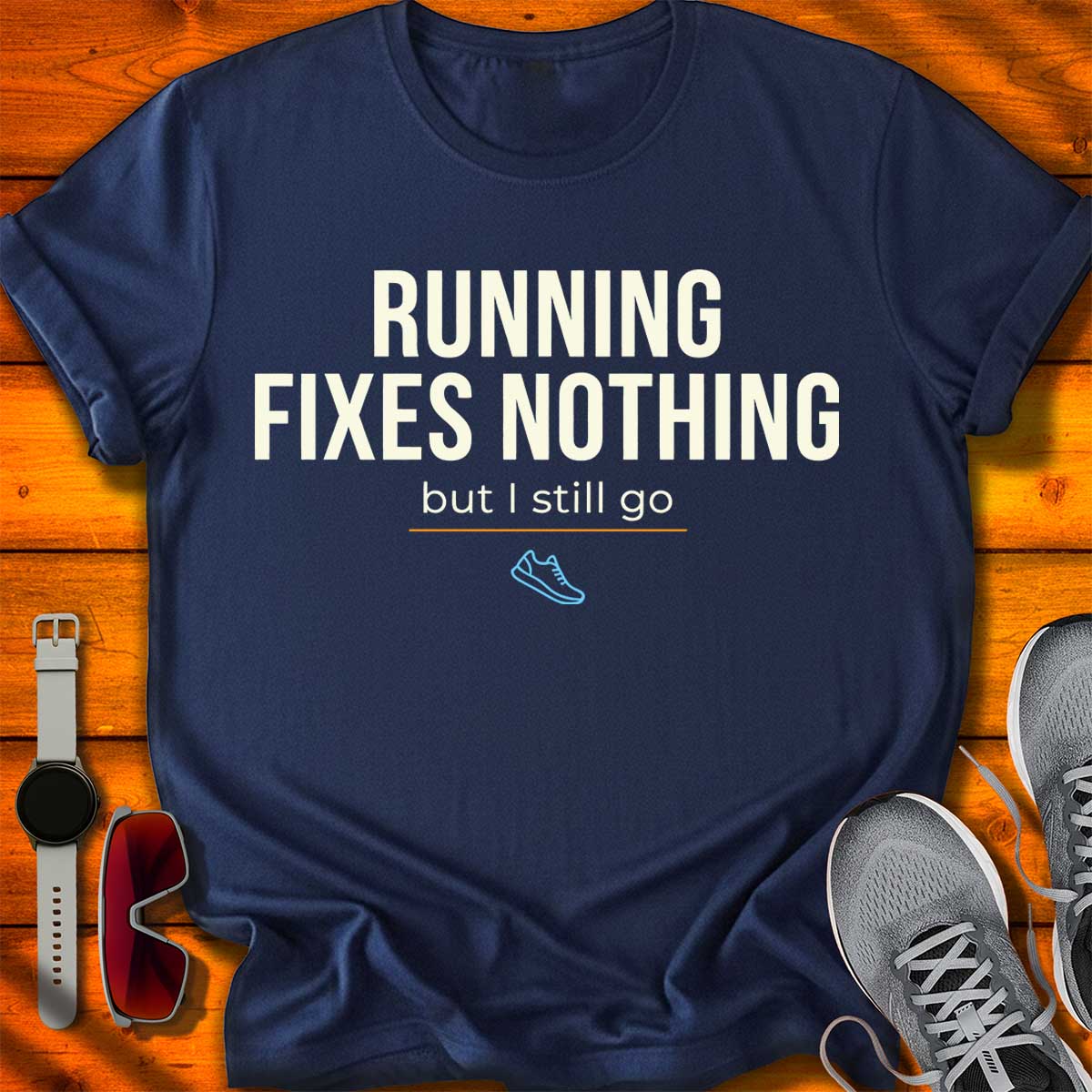 Running Fixes Nothing T-Shirt DC UF