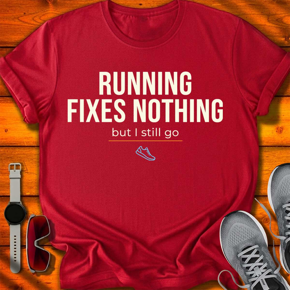 Running Fixes Nothing T-Shirt DC UF