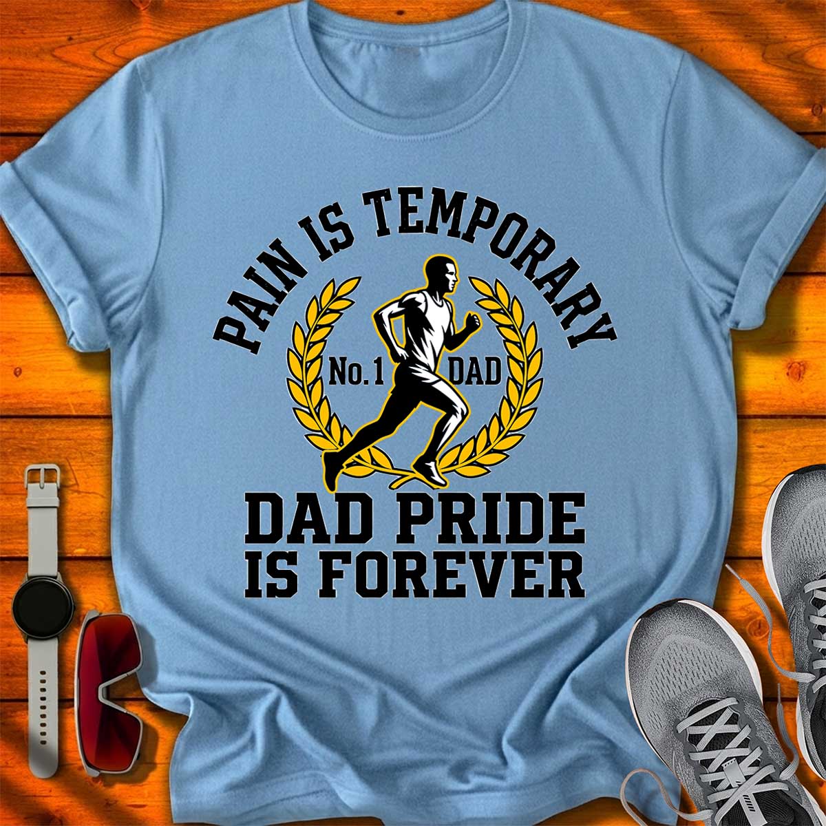 Dad Pride is Forever T-Shirt LC UF