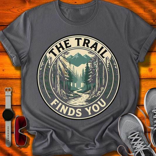 Trail Finds You T-Shirt DC UF