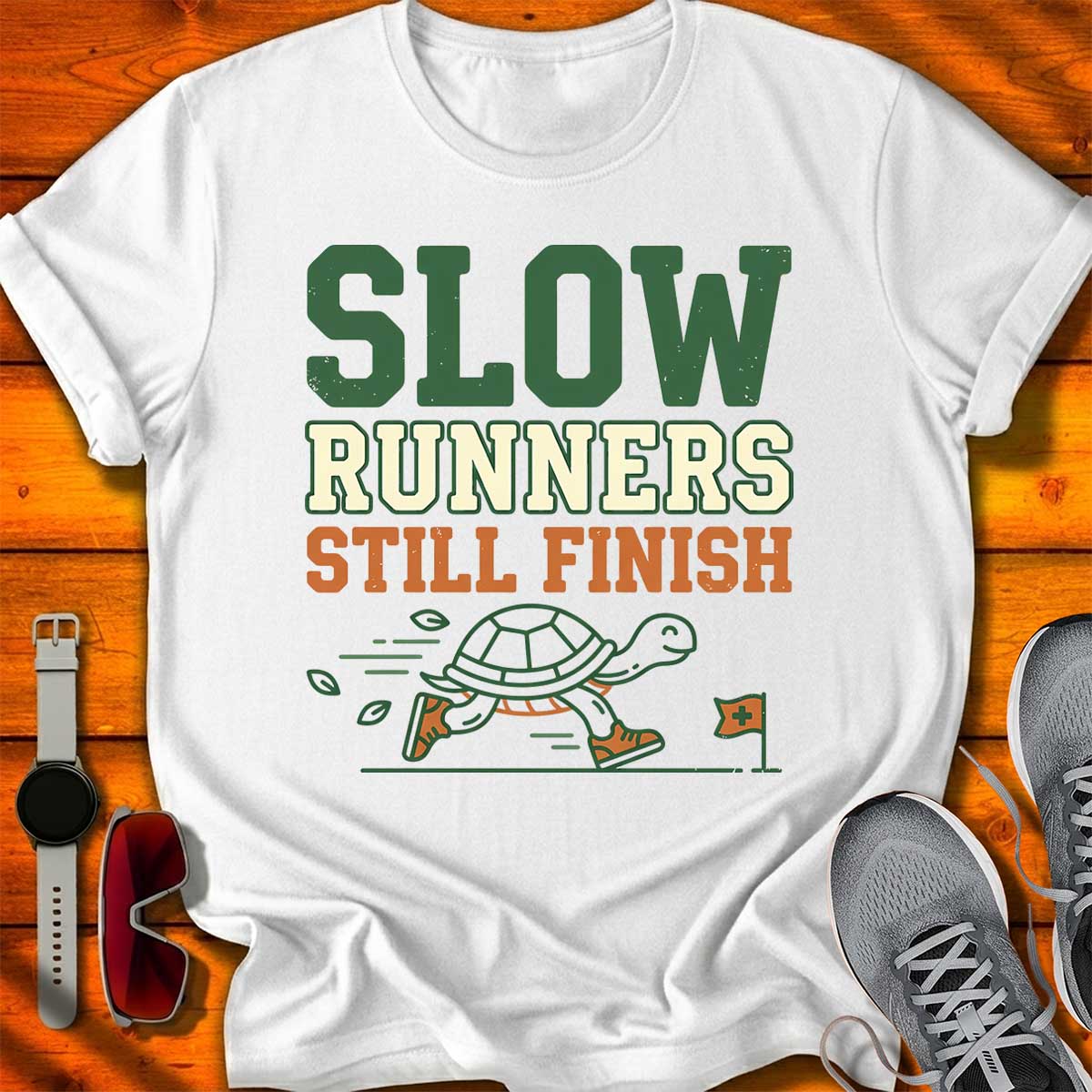 Slow Runners Still Finish T-Shirt LC UF